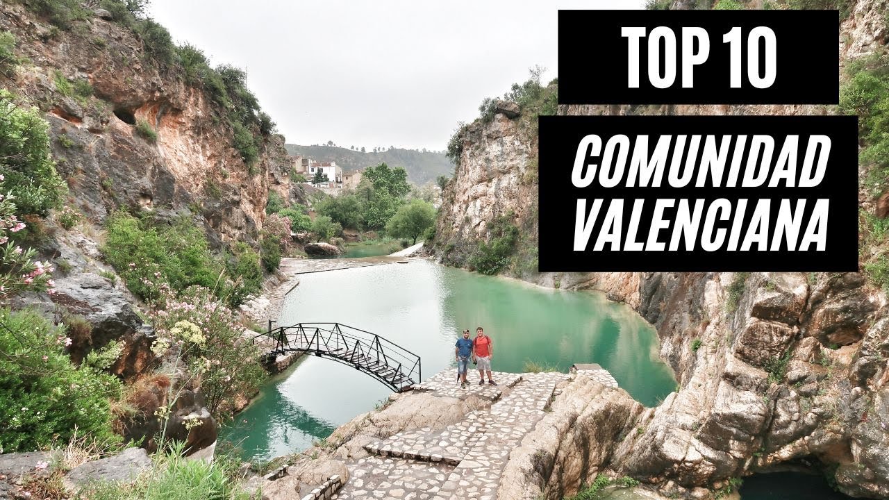 TOP 10 Comunidad Valenciana | Lugares que no te puedes perder