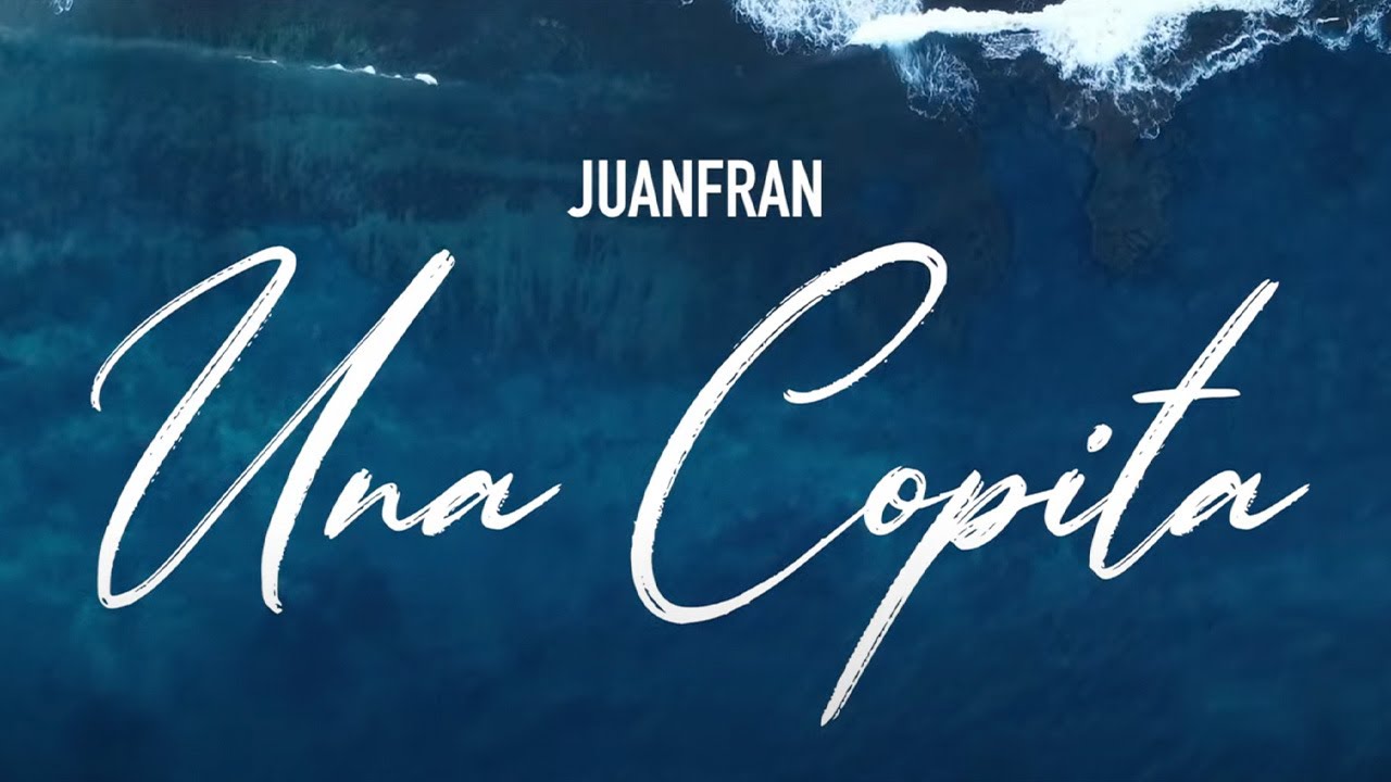 Juanfran - Una Copita (Vídeo Oficial) #LaMovieBaby