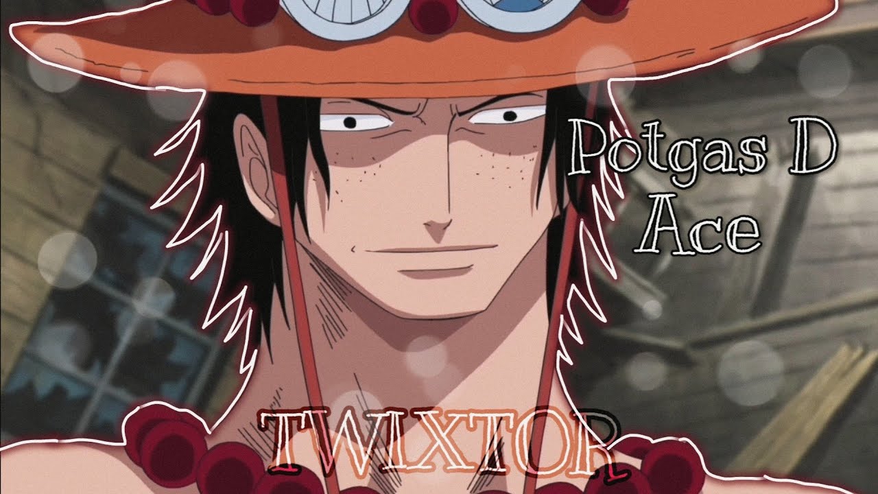 Portags D Ace Twixtor [ONE PIECE]