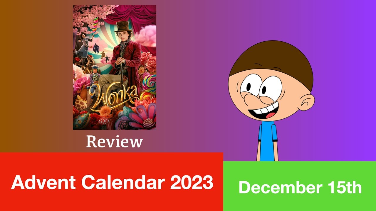 Wonka - Review - Advent Calendar 2023