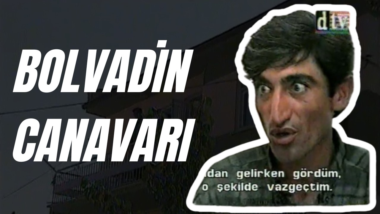 BOLVADİN CANAVARI | ZİYARET DEĞİL, K&Acirc;BUS!