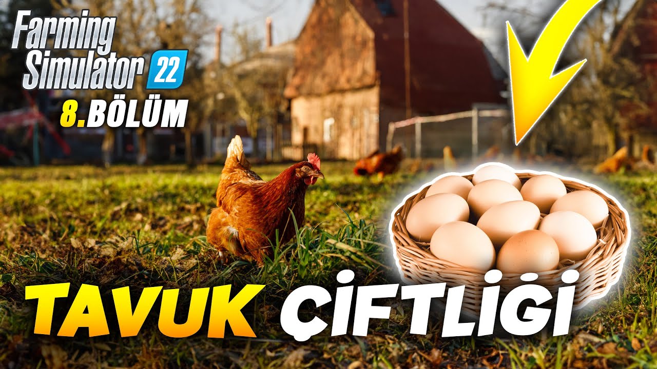 Tavuk çiftliği - Gönüle Traktör aldım! Farming Simulator 8. Bölüm