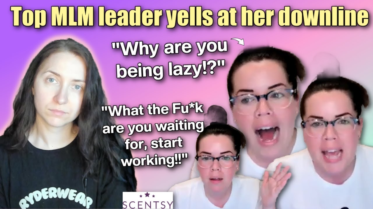 Unhinged MLM hun yelling & insulting her downline | This Scentsy leader is out of control #antimlm