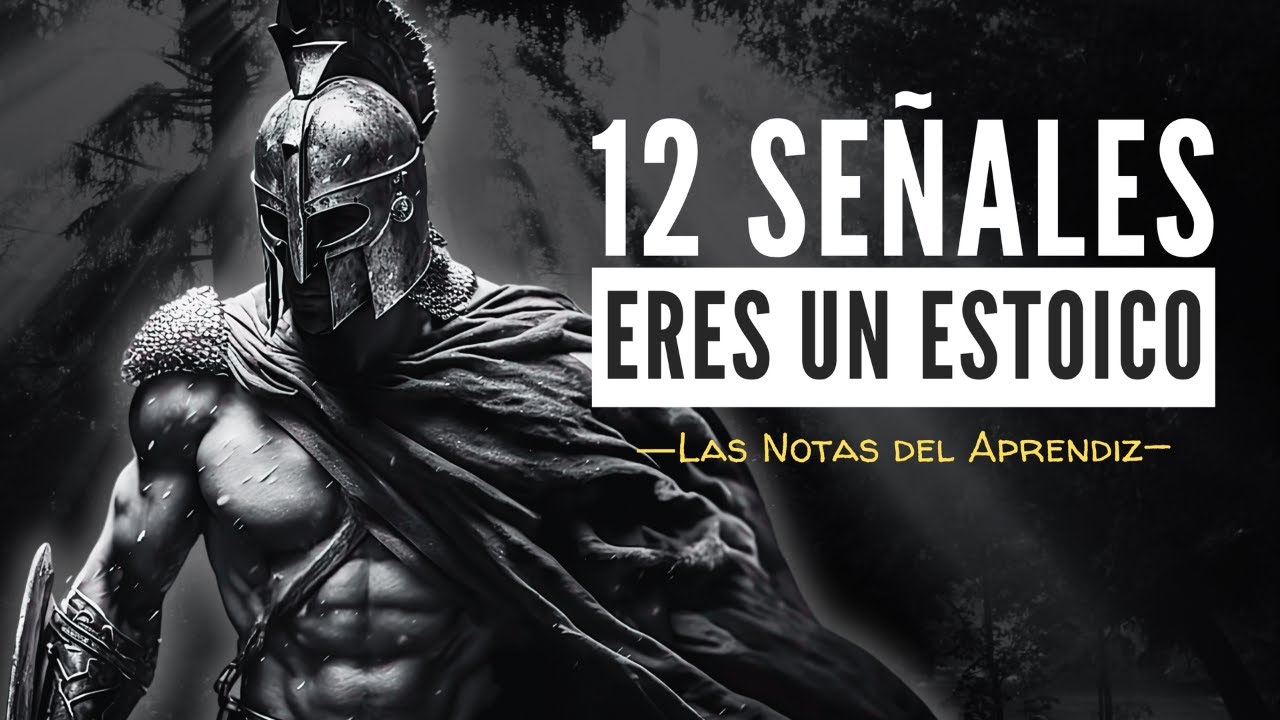 12 Señales de que te estás Convirtiéndote en un ESTOICO (ESPIRITUALIDAD)  | Las Notas del Aprendiz