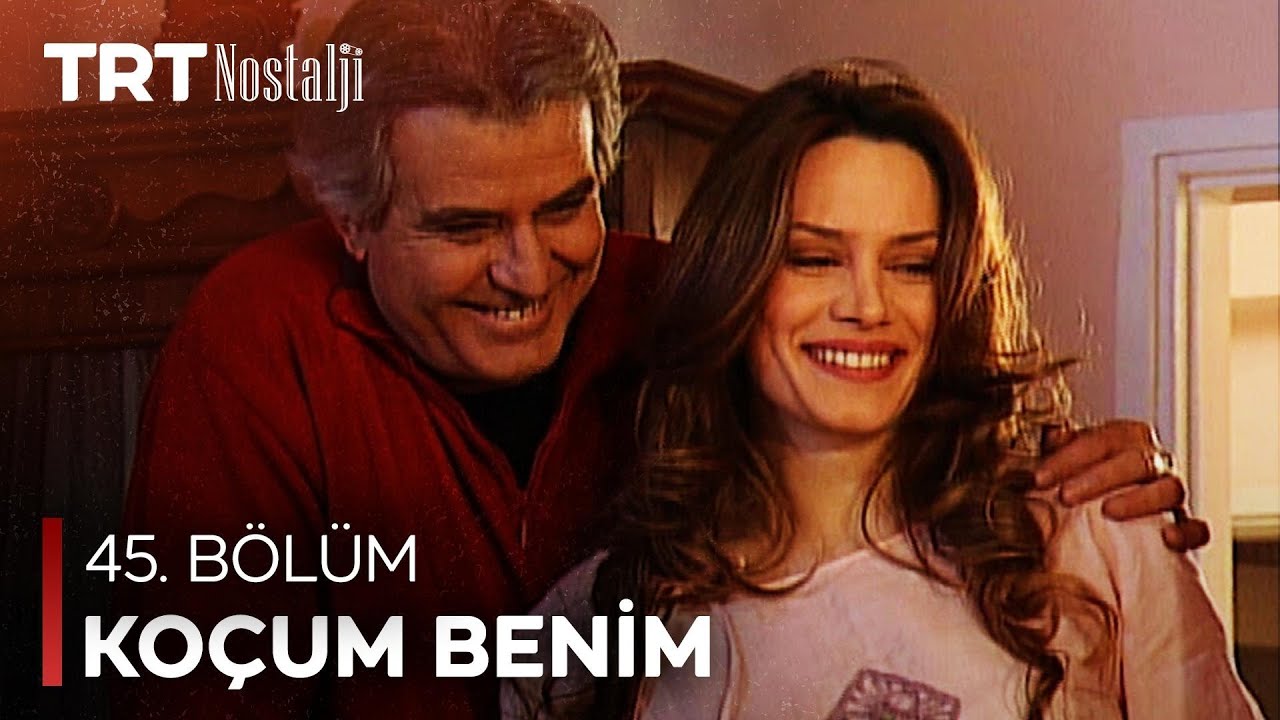 Ko&ccedil;um Benim 45. B&ouml;l&uuml;m