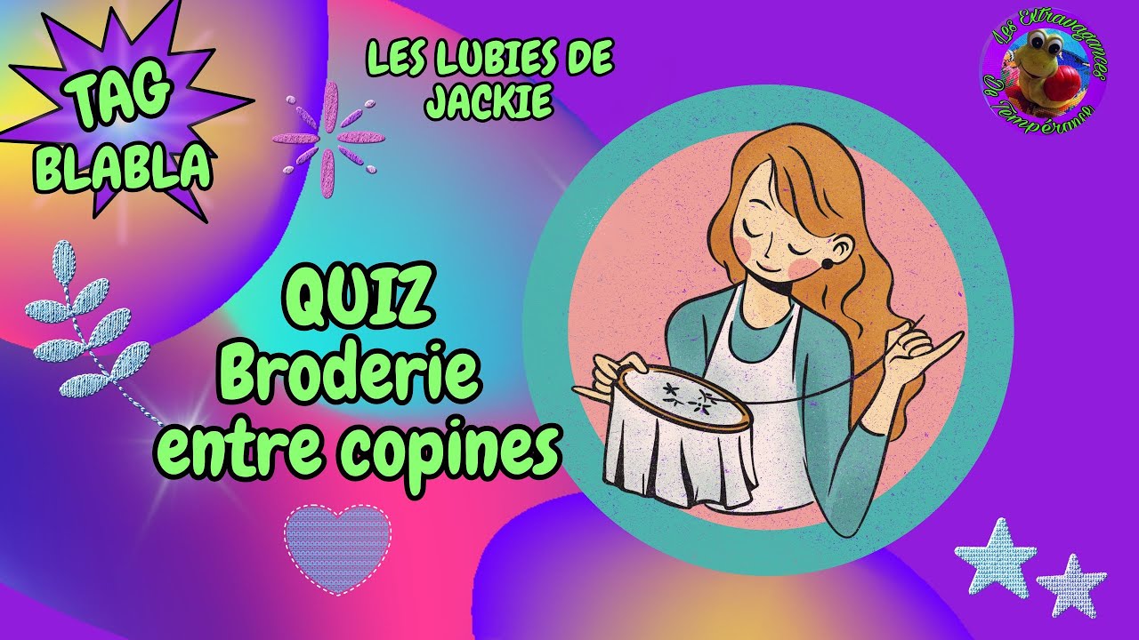 11.11.25 🪡QUIZ DE BRODERIE ENTRE COPINES 🪡 @Leslubiesdejackie taguée par EVA @eva_douce_laine