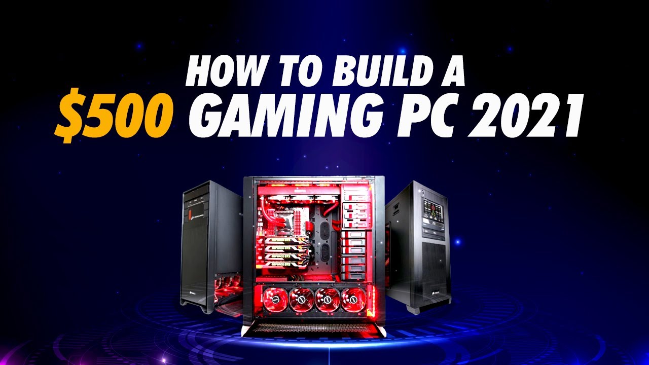 How to build 500$ Gaming PC in 2021? | Gaming Insight