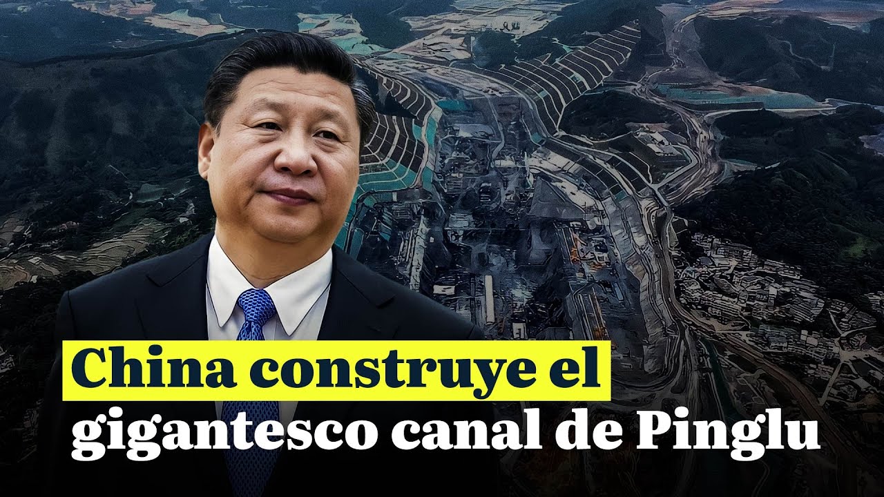 China construye el gigantesco canal de Pinglu