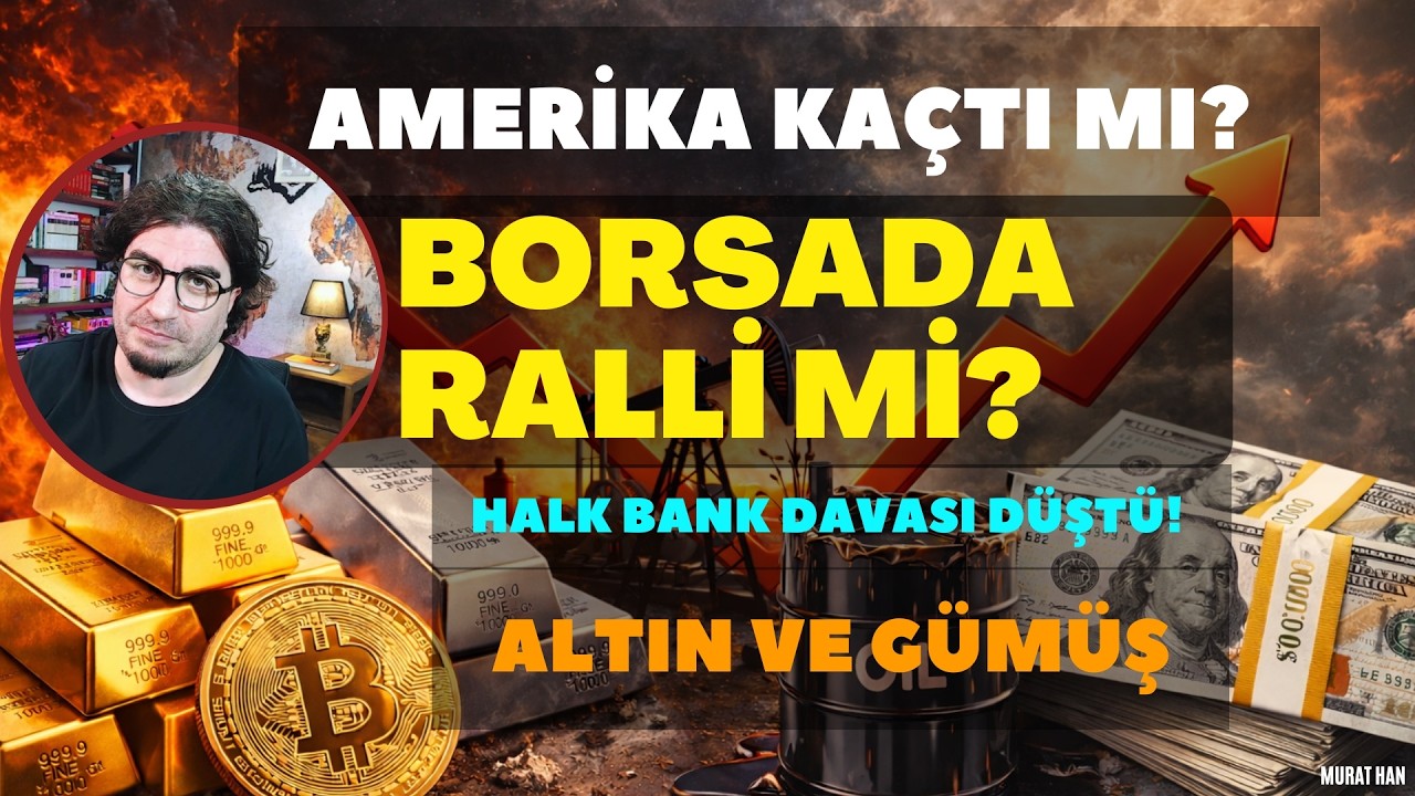 AMERİKA SAVAŞI BIRAKIP KAÇTI MI? - #BORSADA RALLİ BEKLENTİSİ - HALKBANK DAVASI DÜŞTÜ! #altın #gümüş