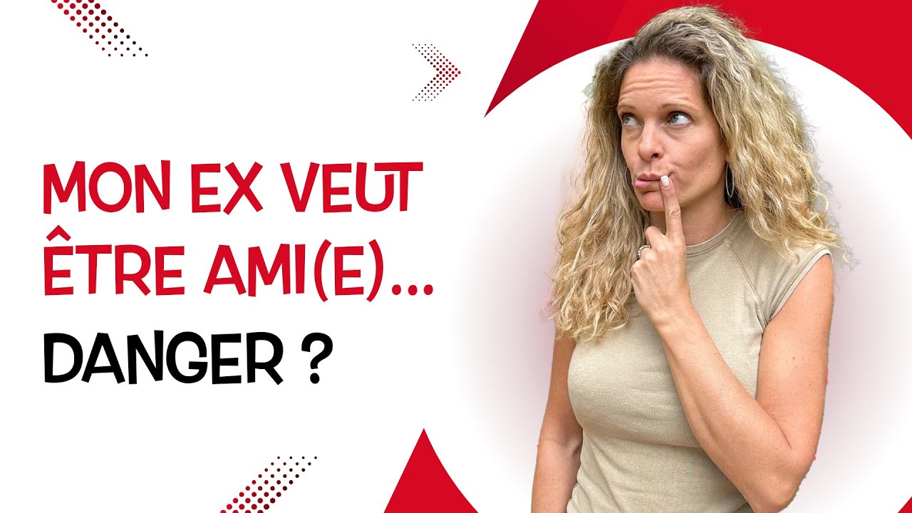 Mon ex veut être AMI ! Ce que cela signifie vraiment
