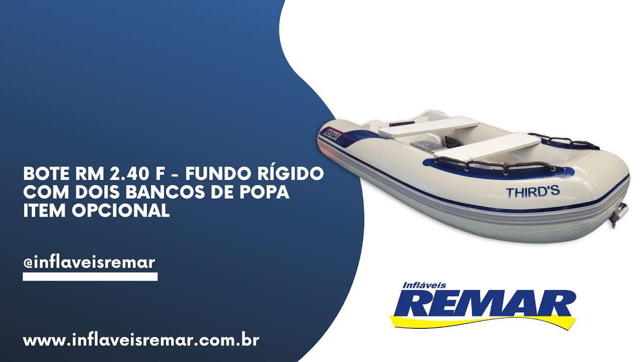 Bote de 2,40 metros com opcional de 2 bancos de popa - RM 2.40 F Infláveis Remar