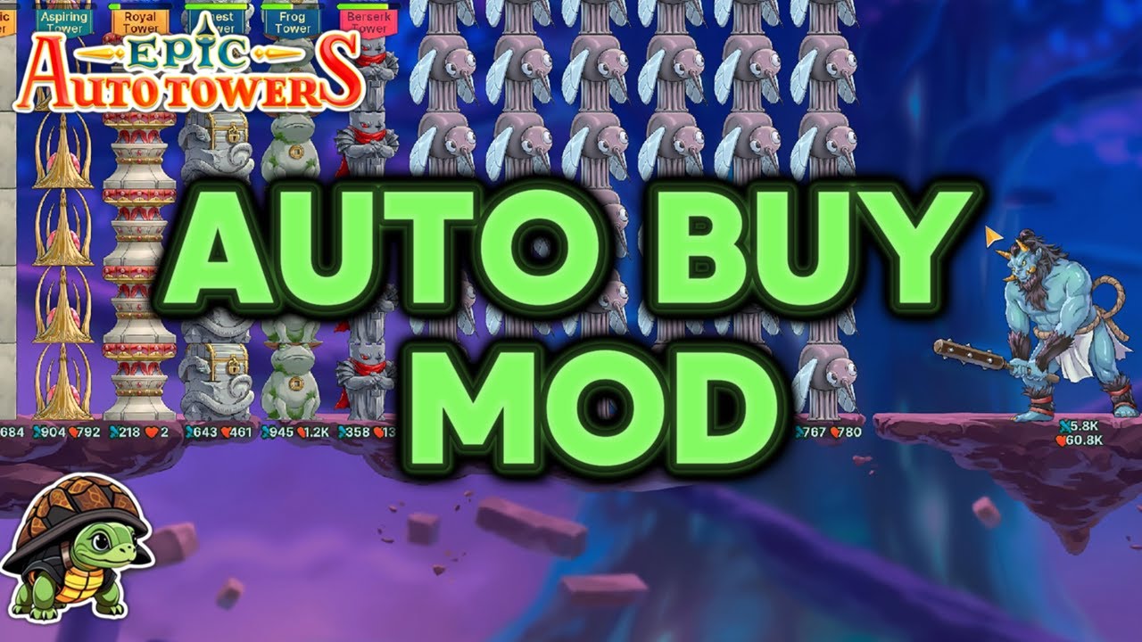 AUTO BUY MOD Is HEEEEEERE | Epic Auto Towers