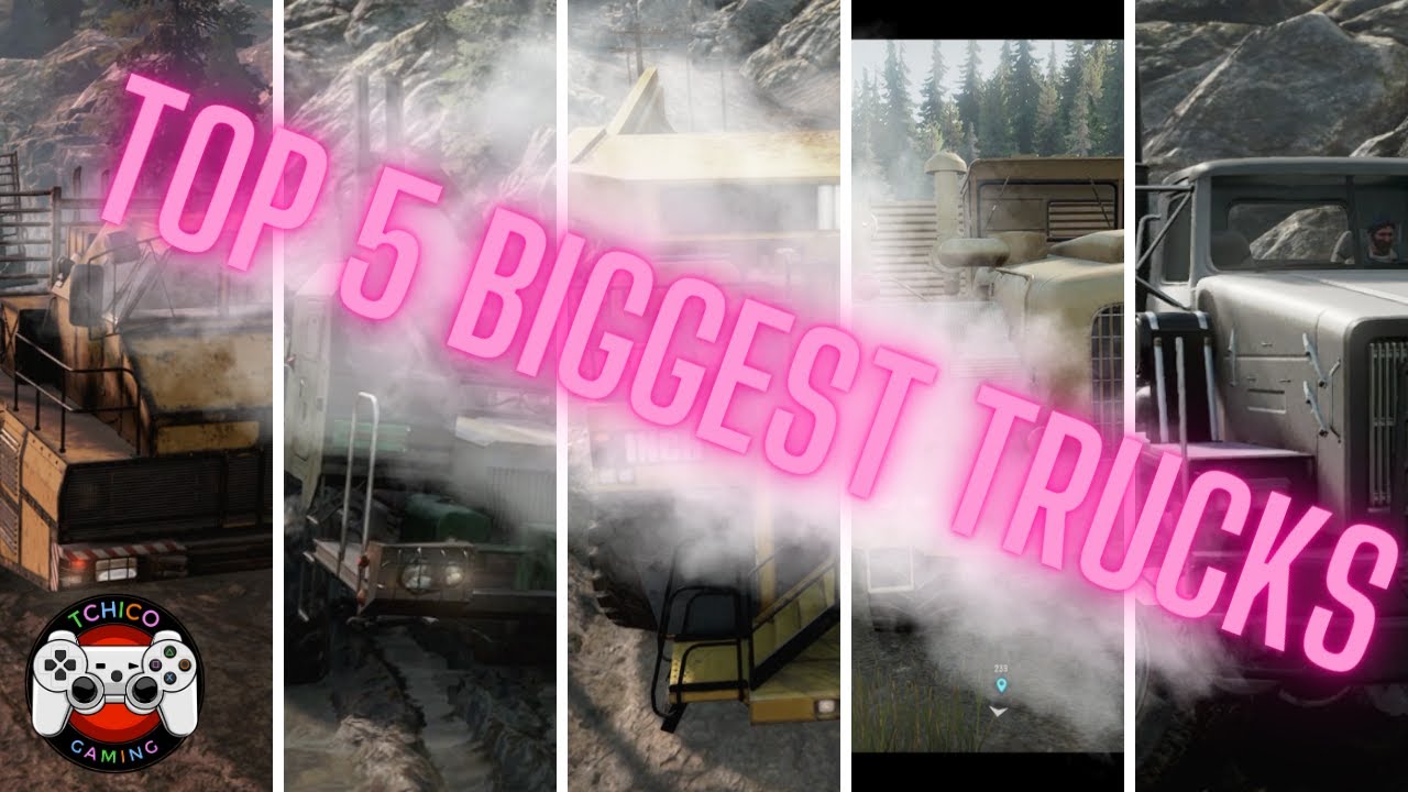 Snowrunner MODS :  TOP 5 des plus gros camions !
