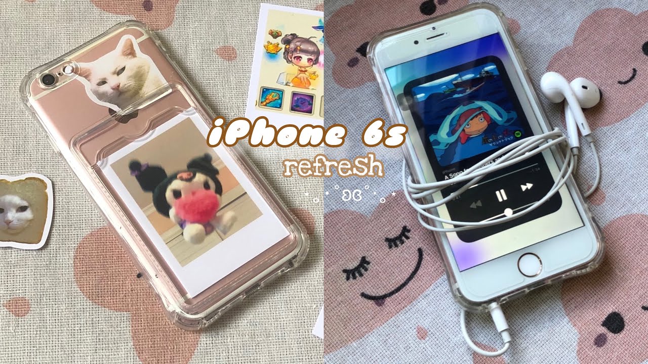 ✨ Decorating my iphone 6S ✨ Refresh ~ aesthetic vlog ~