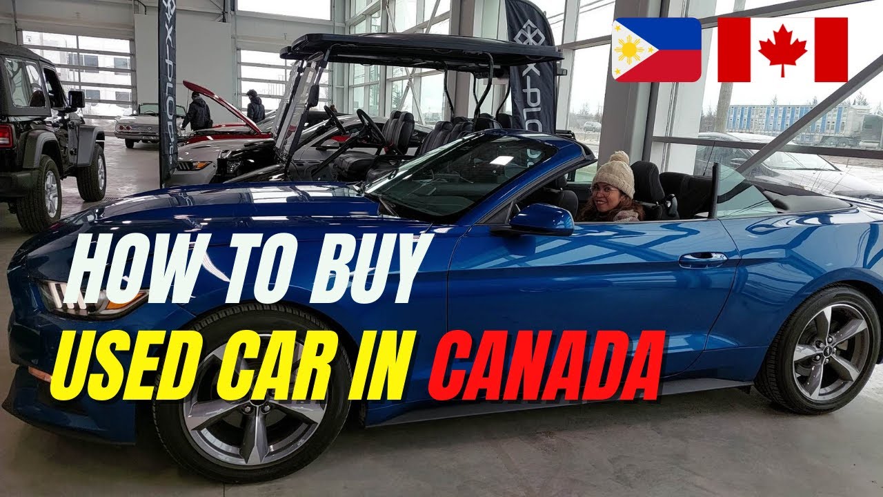 How to buy used Car in Quebec Canada | Buhay OFW
