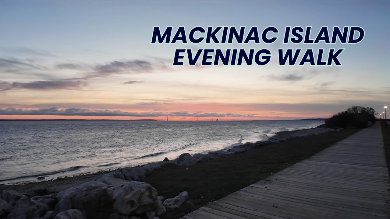 POV Walking Tour of Mackinac Island | Evening Boardwalk to Mission Point