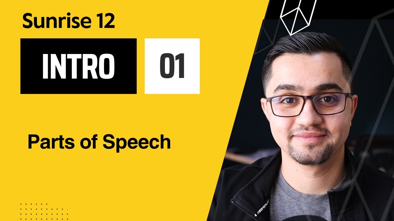 Grammar / Intro / 01 Parts of speech