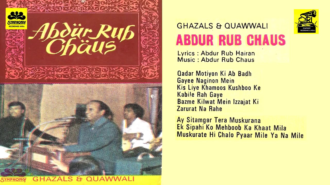 ABDUR RAB CHAUS GHAZAL &QUAWWALI from golden era 1980...