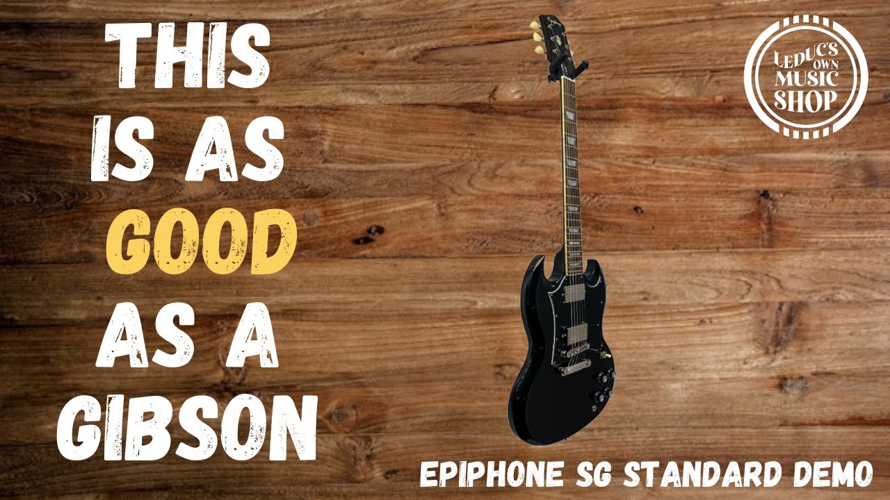 This Is As Good As A Gibson // Eiphone SG Standard Demo