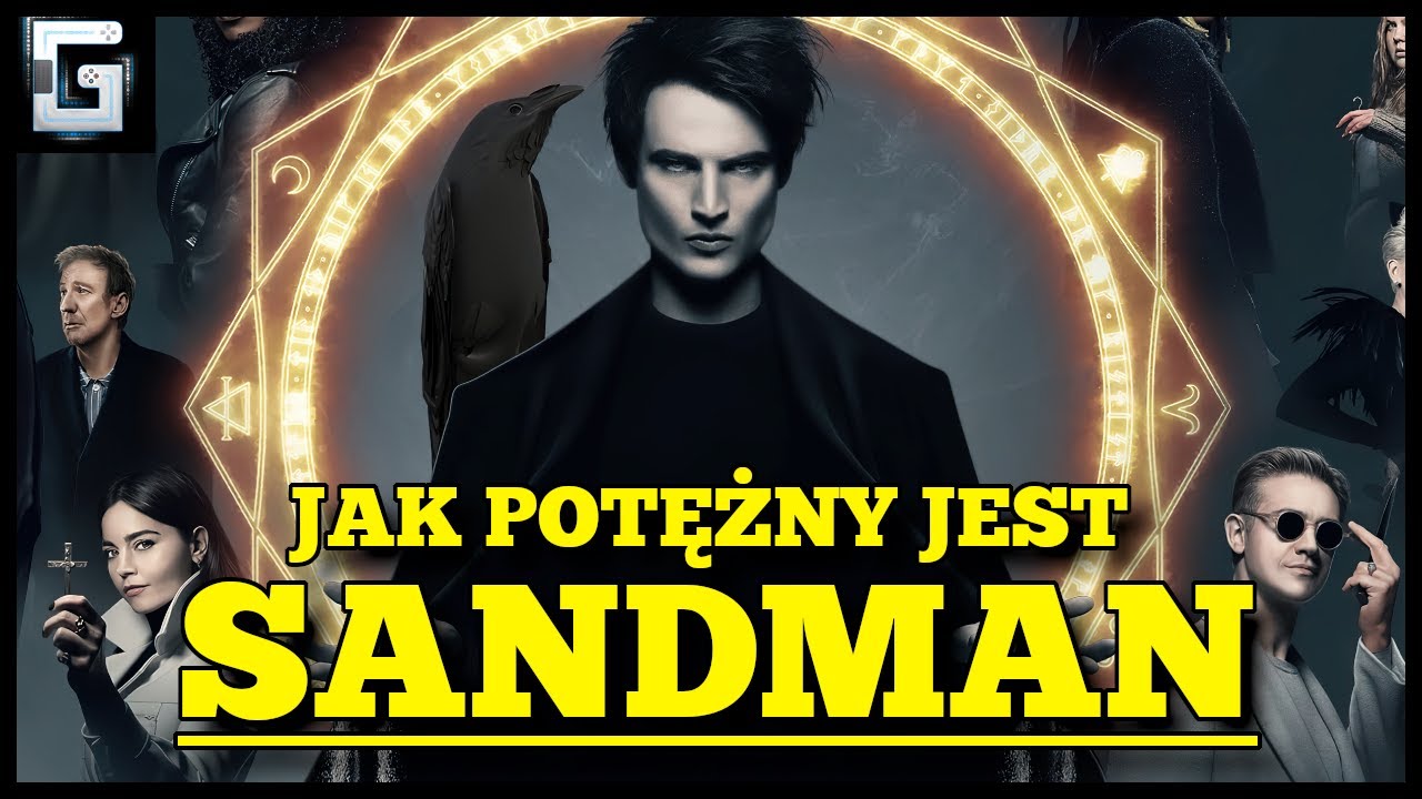 Jak Potężny jest Sandman? Król Snów Starszy od Bogów