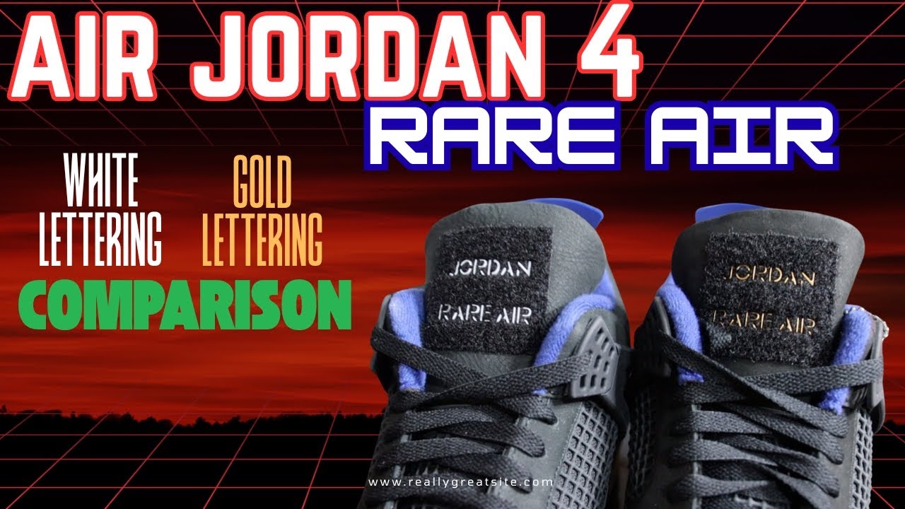 Jordan 4 "Rare Air" White Lettering & Gold Lettering Comparison// Which one Is Better?