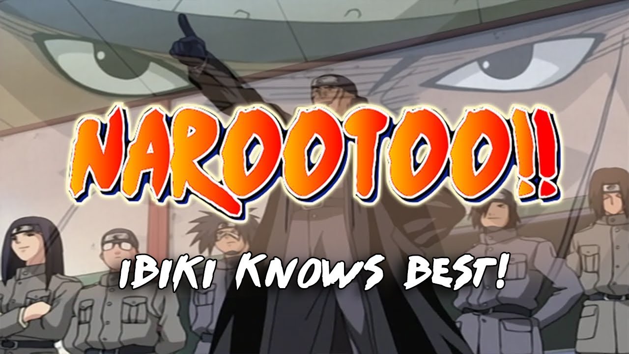 Narootoo!! - Ibiki Knows Best! (Naruto Parody)