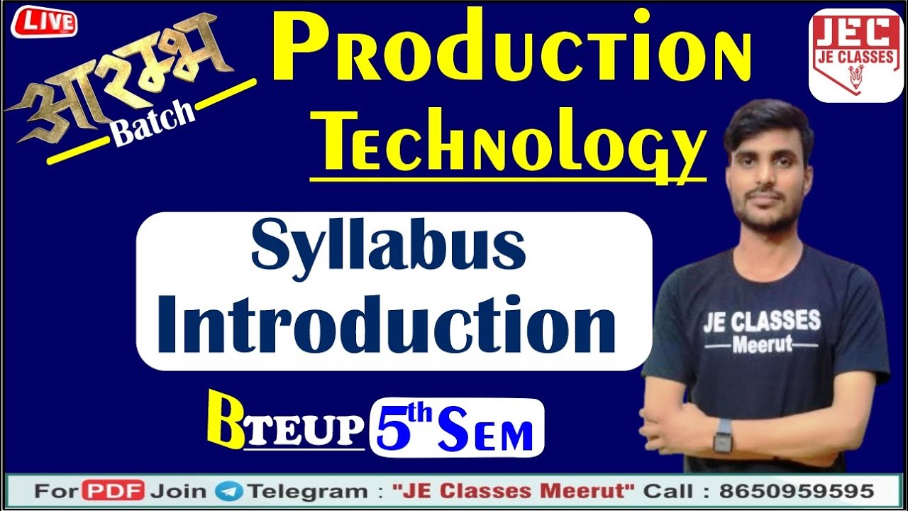 🔥00 Production Technology ( PT ) Class Mechanical Engineering 5th Sem BY JE CLASSES Meerut