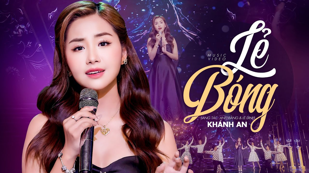 Lẻ Bóng - Khánh An | Mv Official 4K