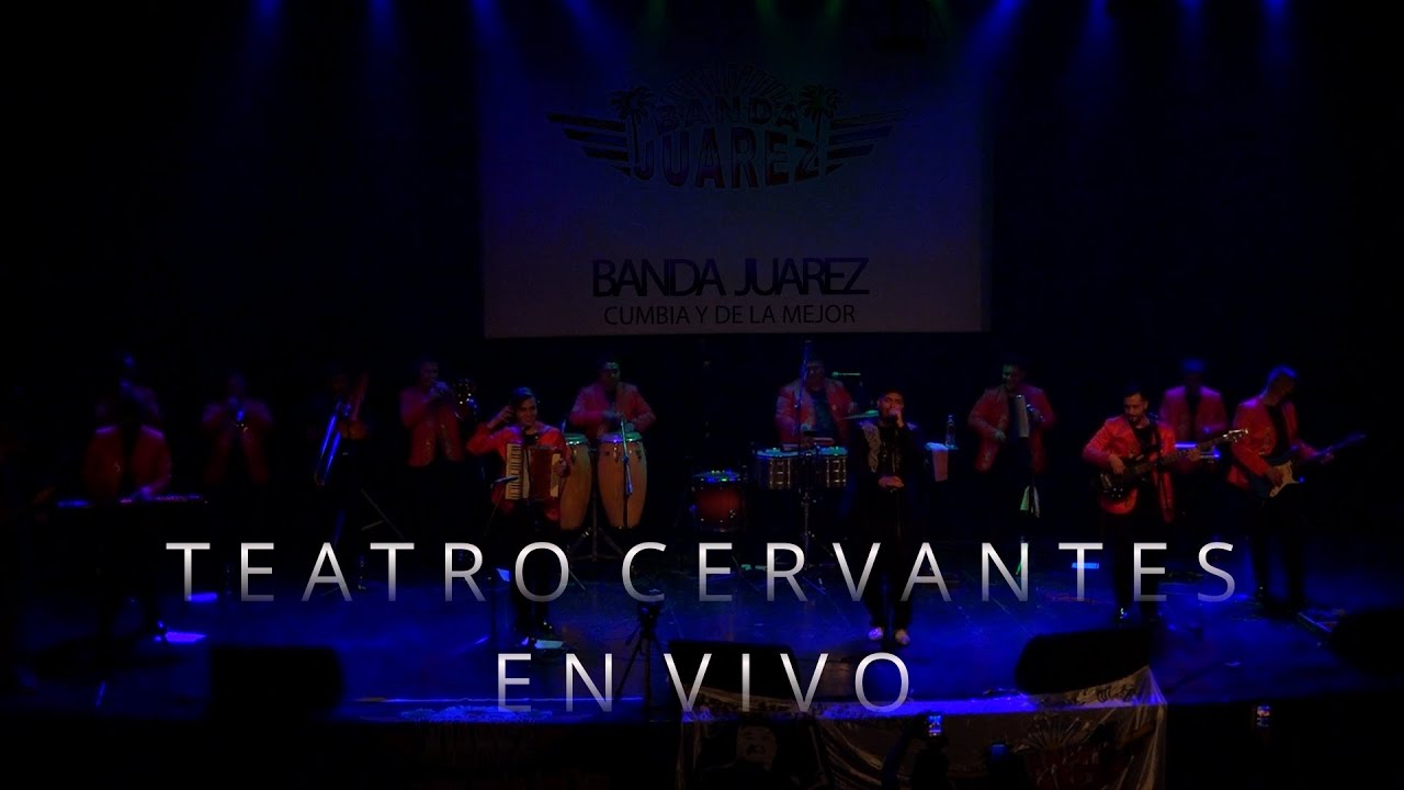 Banda Juarez teatro cervantes Bloque 1