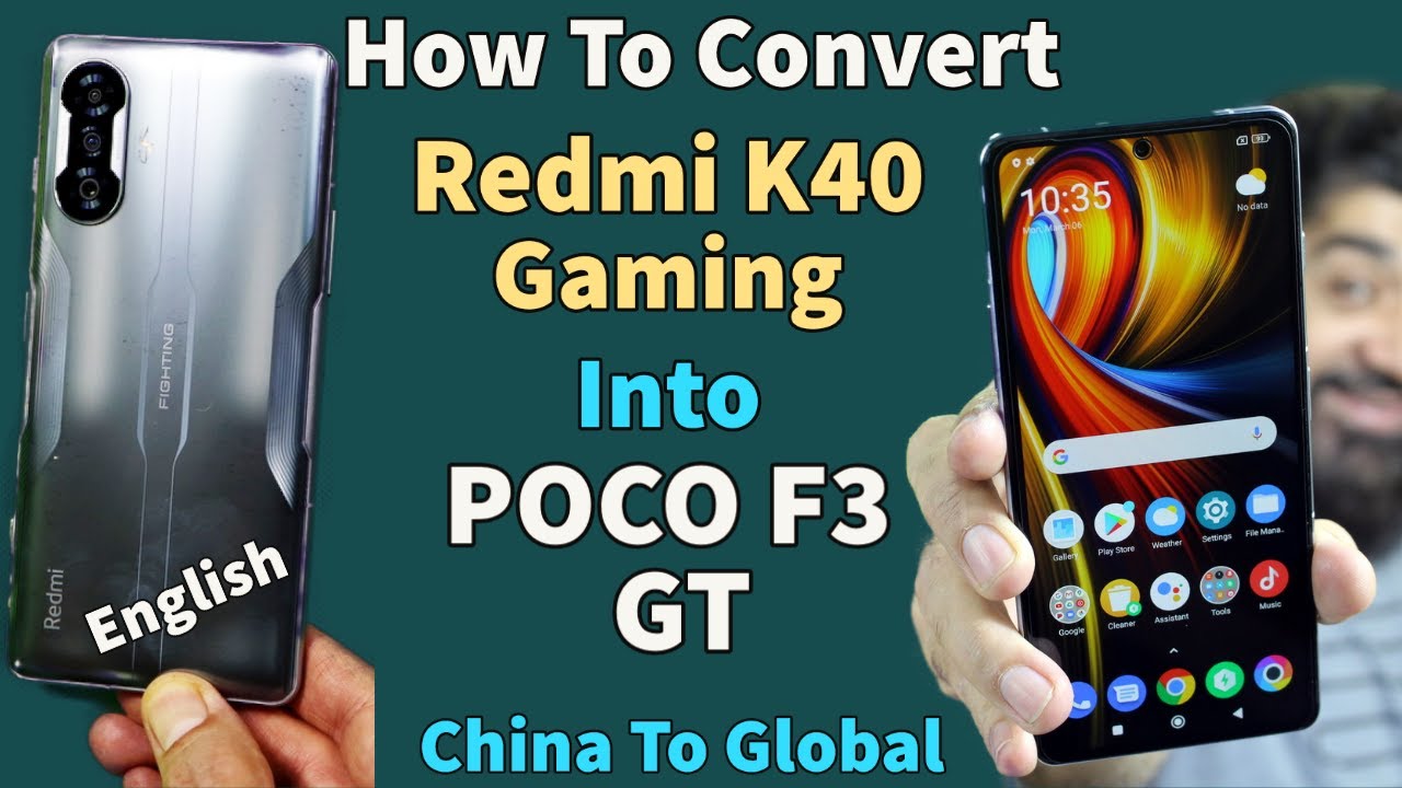 China Redmi K40 Gaming Into POCO F3 GT
