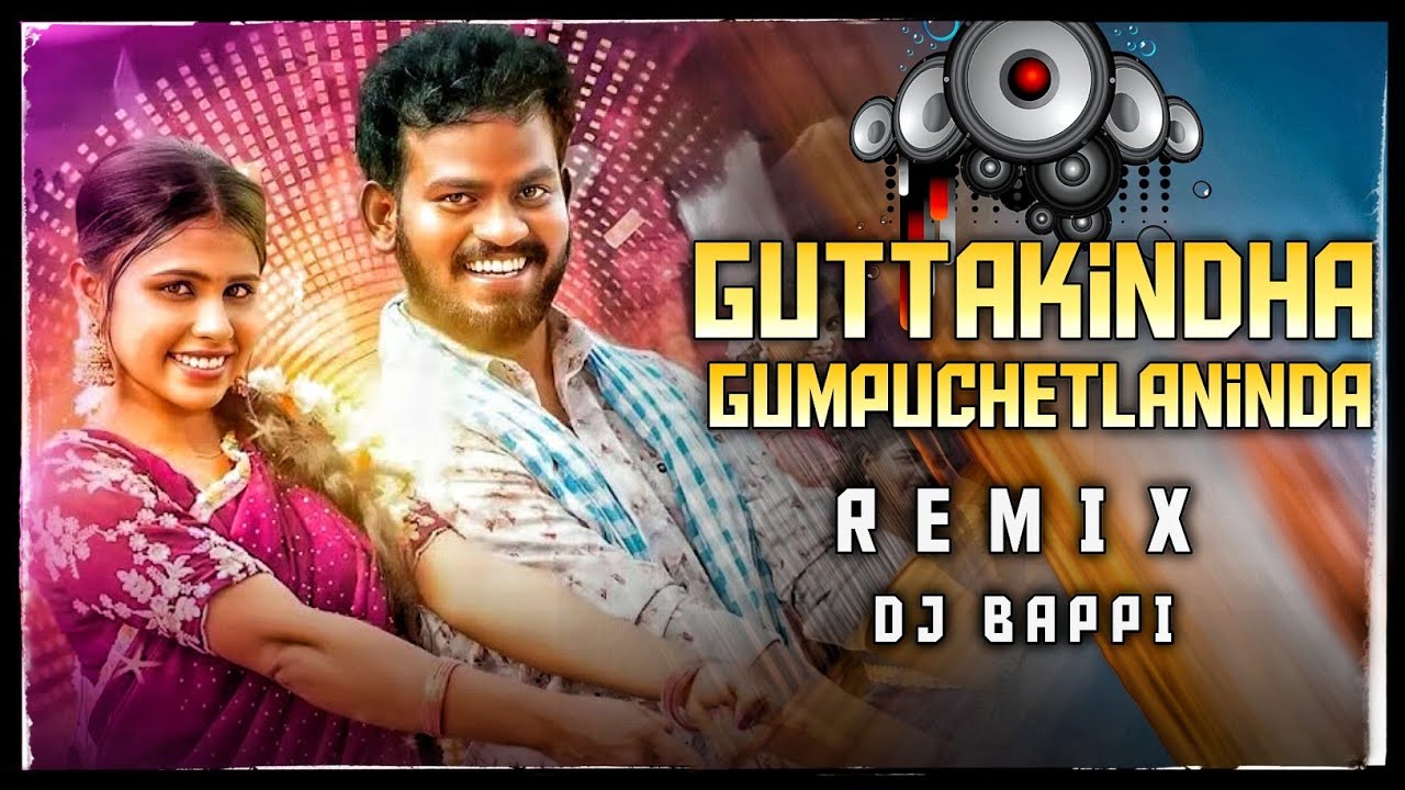 Guttakindha Gumpuchettlaninda - Remix | New Flok Dj Song | Dj Bappi New Telugu Dj Song | Nukaraju