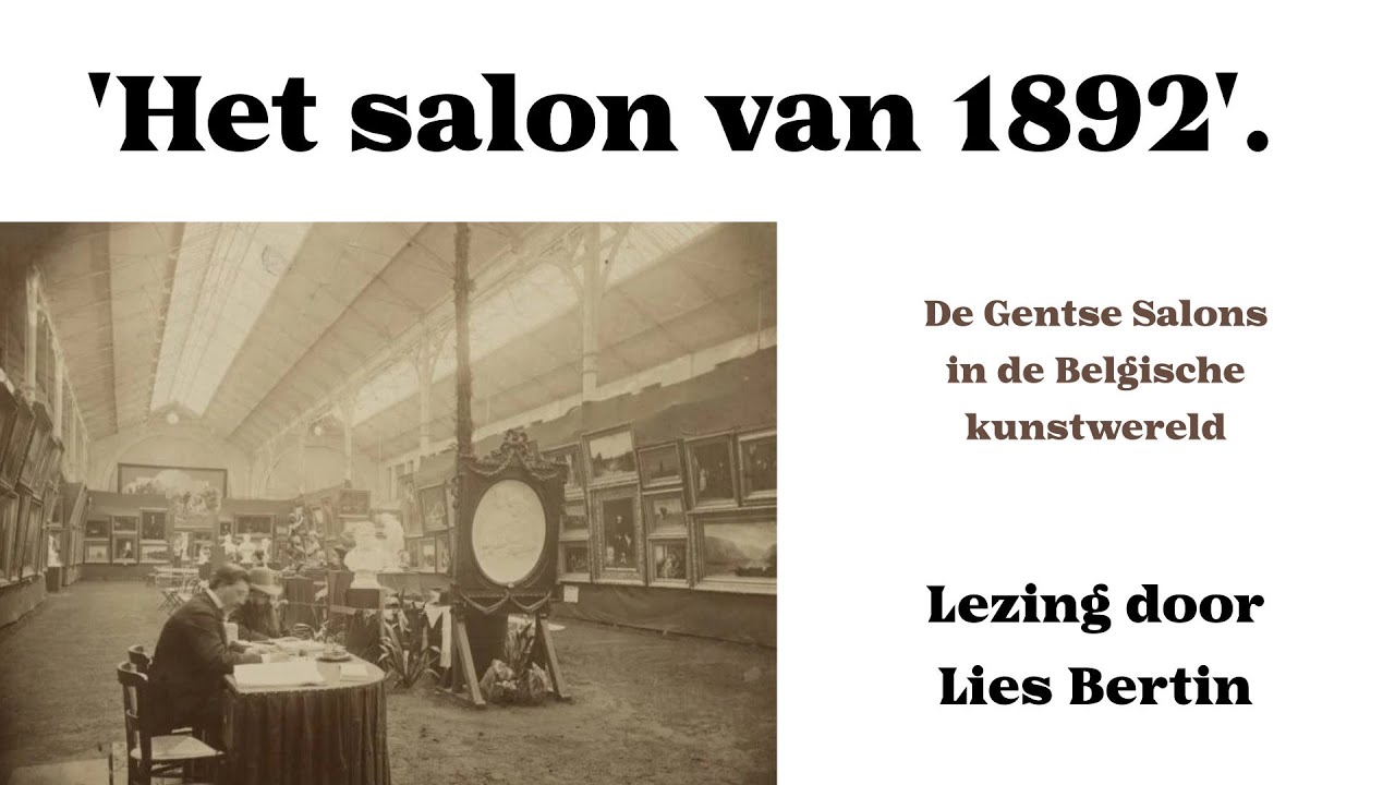 MSK Lezing : Het salon van 1892 (Lies Bertin)