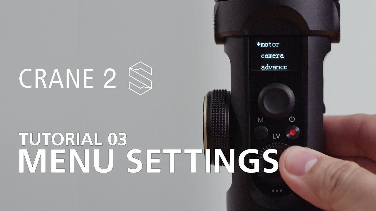 Официальные руководства Zhiyun Crane 2S 03 Настройки меню