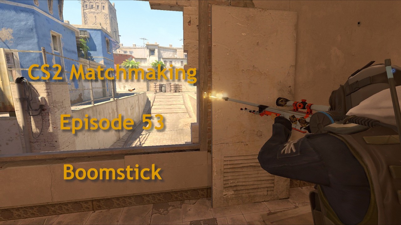 CS2 Matchmaking Episode 53: Boom Stick
