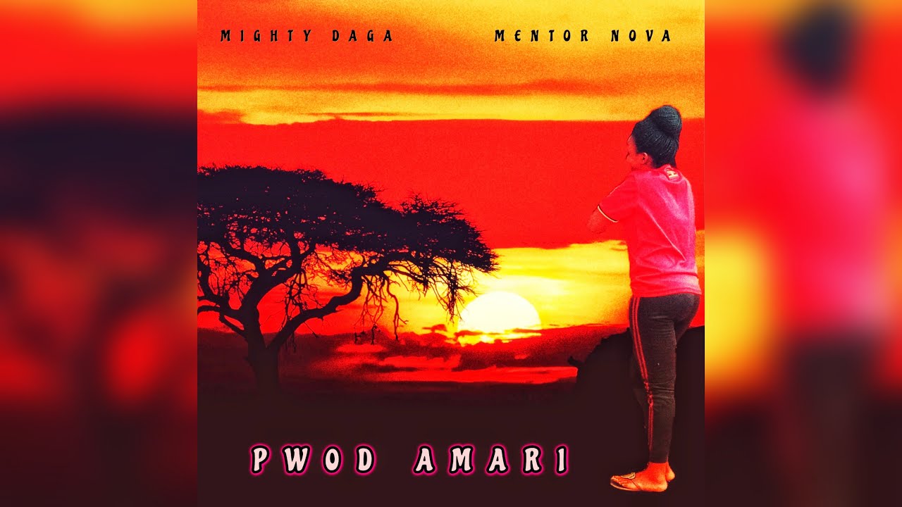 Mighty Daga & Mentor Nova - Pwod Amari (Official Audio)