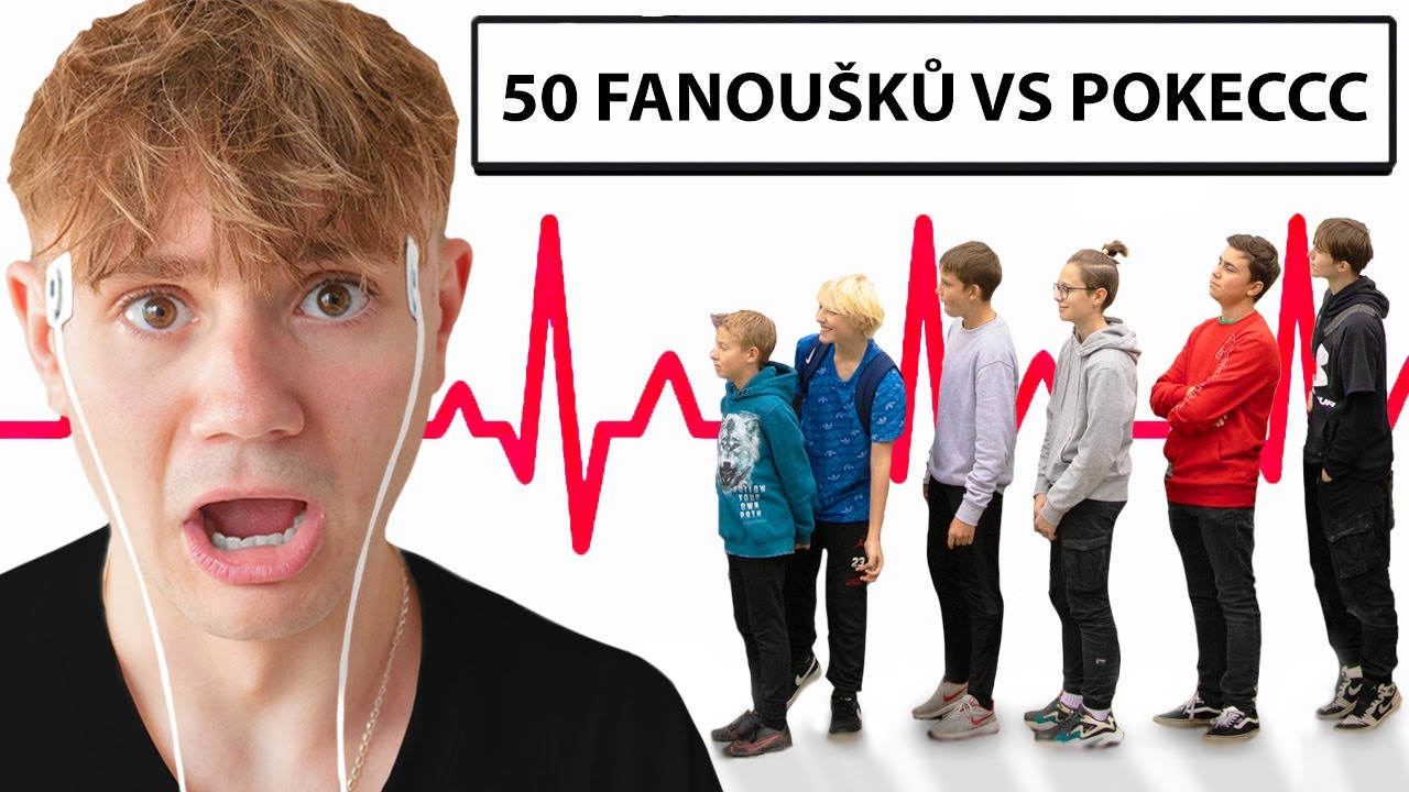 50 Fanou&scaron;ků VS Pokeccc Na Detektoru Lži!