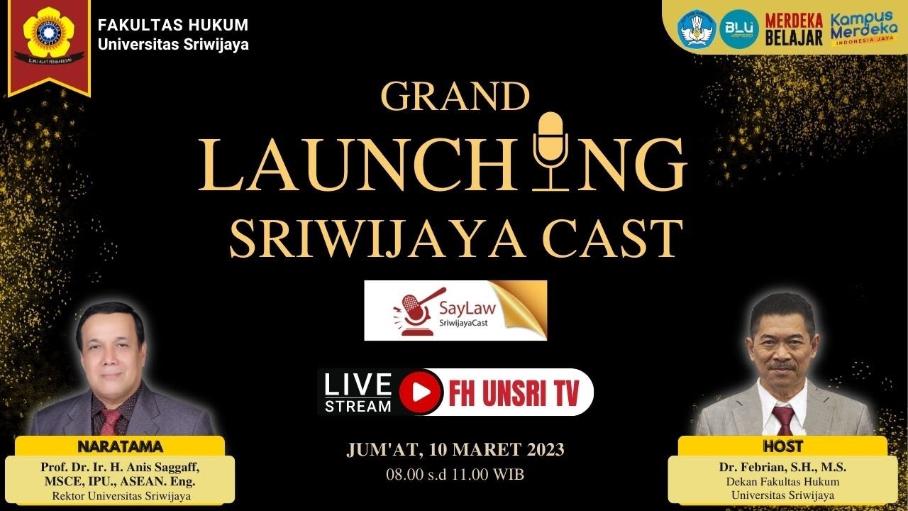 Grand Launching SriwijayaCast 
