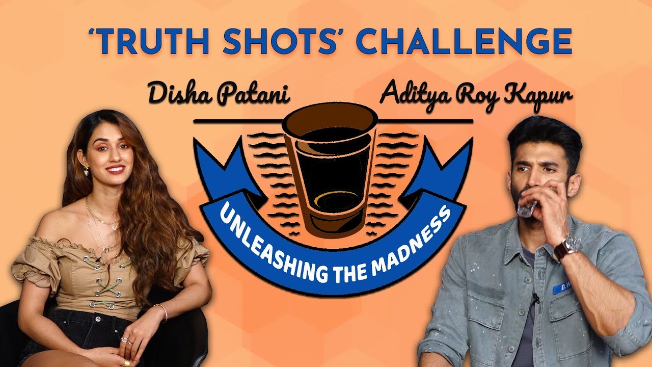 Malang Stars Aditya Roy Kapur & Disha Patani Take The EXPLOSIVE 'Truth Shots Challenge'