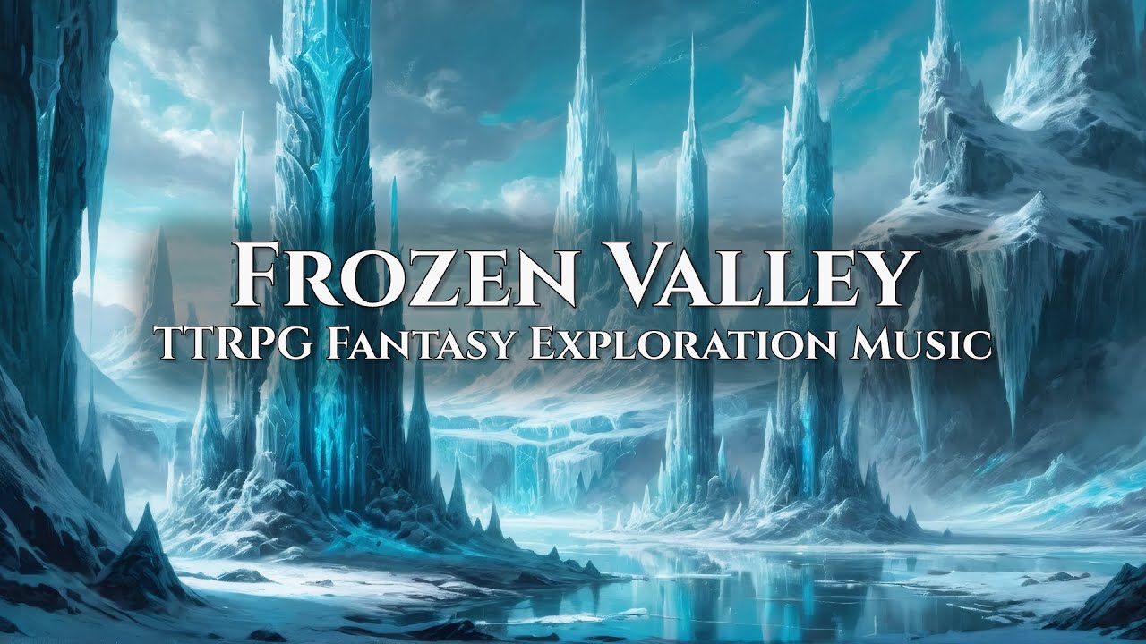 ❄️ Ice Valley… Something Feels Ancient — Mystical Exploration Music for DnD & Reading (1 Hour)