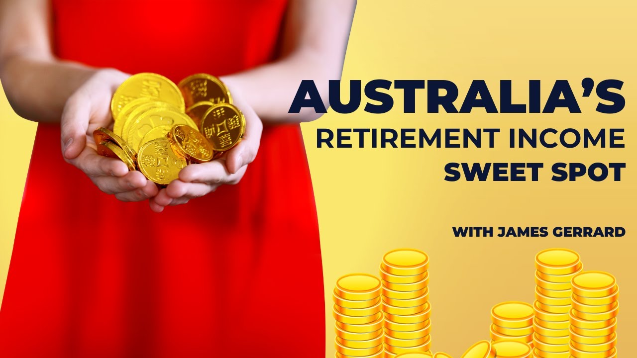 Australia's retirement income 'sweet spot' revealed