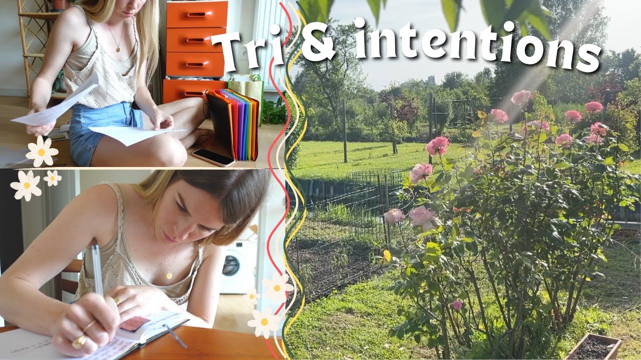 Organisation des papiers administratifs, intentions du mois de Juin 🌸 et jardin 🌾 l Vlog