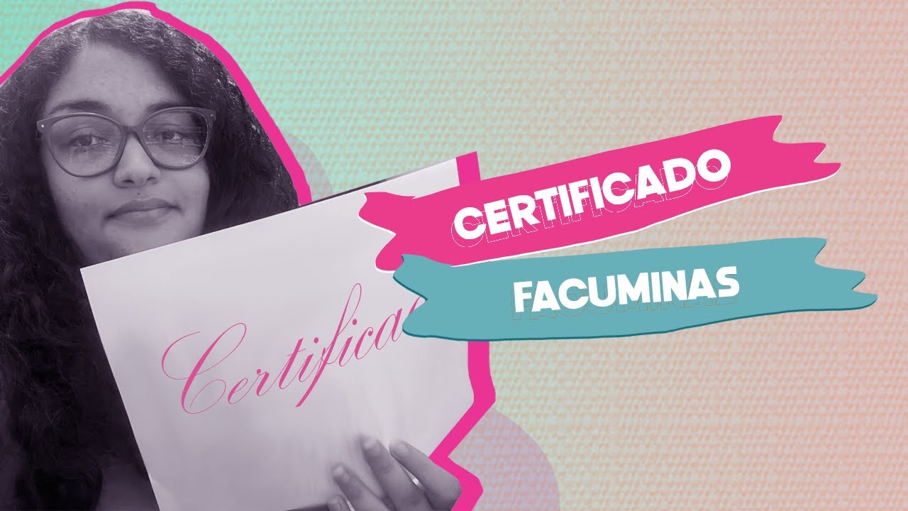 Certificado de Conclusão de Pós pela Facuminas - Faculdade de Minas