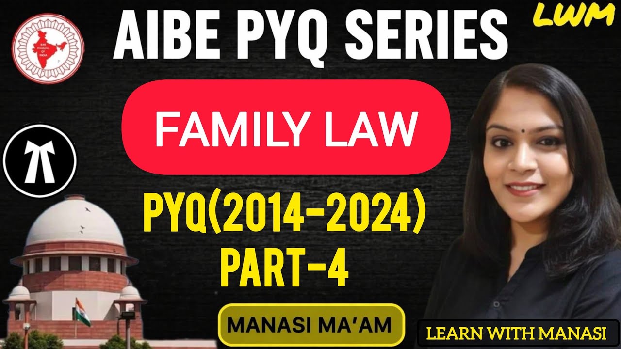 AIBE Exam Preparation |  Family Law PYQs | All India Bar Examination 2025 | Manasi Ma'am #law #4