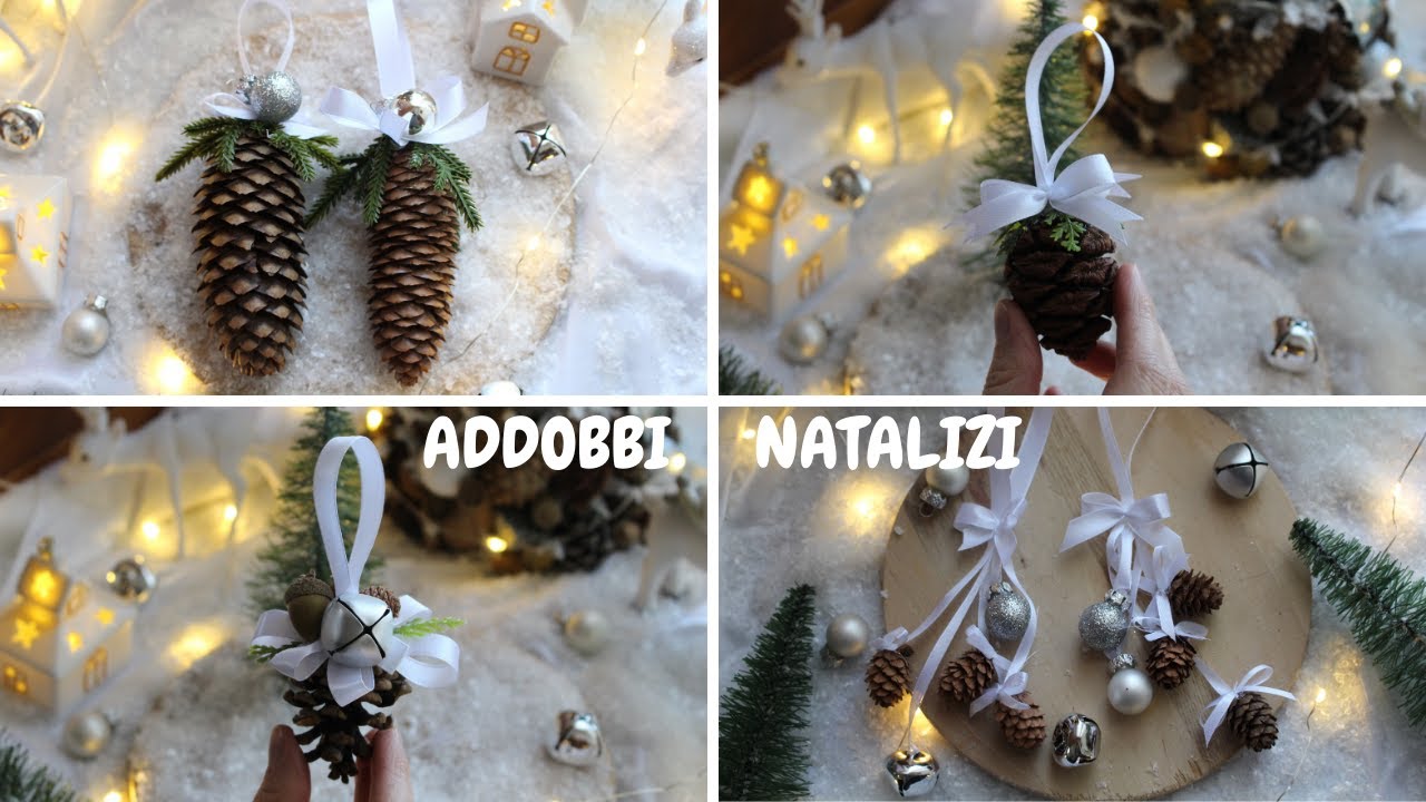 4 semplici idee di ADDOBBI NATALIZI fai da te con le PIGNE / Tutorial Christmas decoration