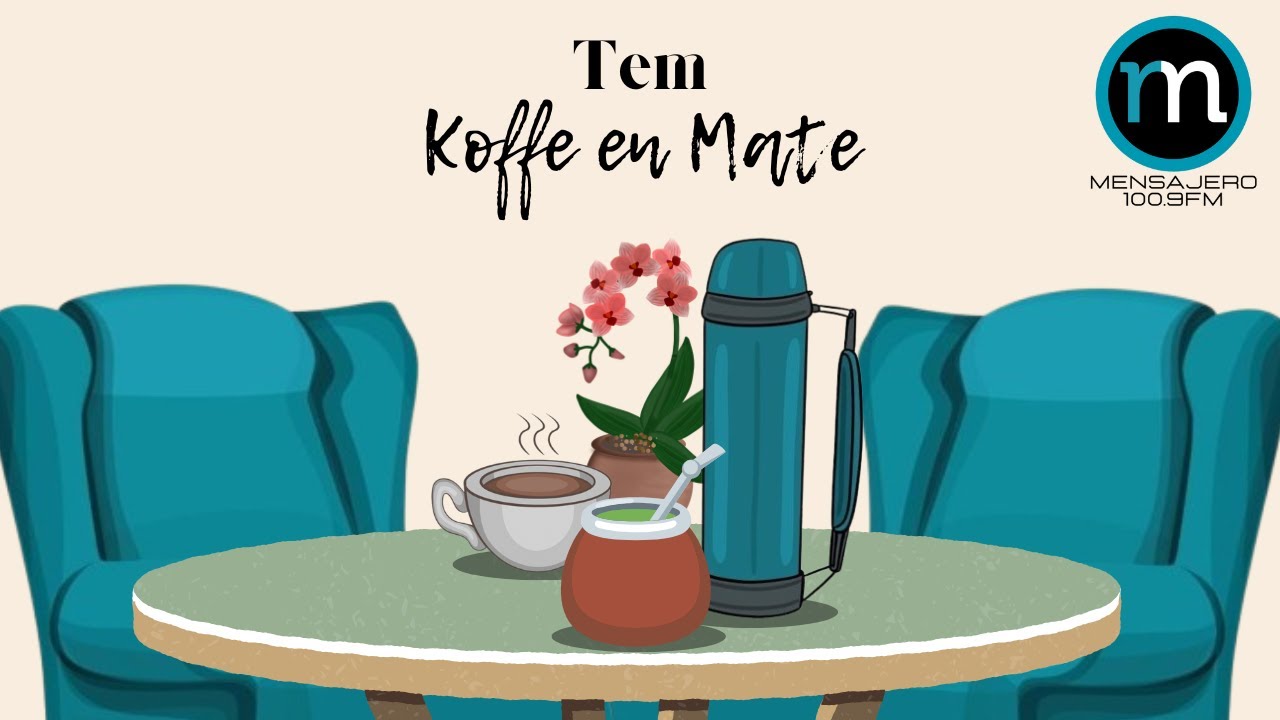Tem Koffe en Mate #1 - 04/11/2024