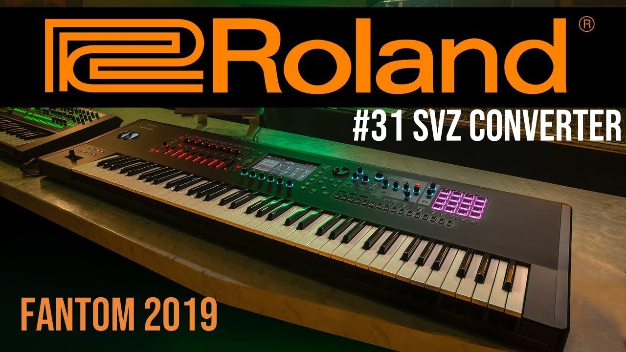 Roland Fantom #31 | SF2 to SVZ Sample Converter