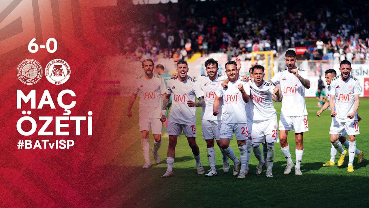 BATMAN PETROLSPOR 6-0 ISPARTA 32 SPOR GENİŞ ÖZET | TFF 2.Lig Beyaz Grup 32. Hafta