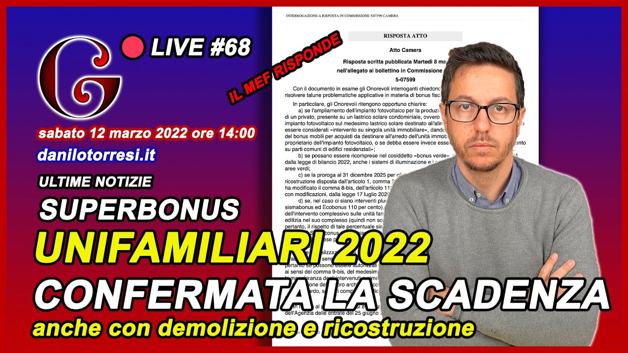 🔴 SUPERBONUS 110 ultime notizie UNIFAMILIARI e villette - confermata la scadenza 2022 #68