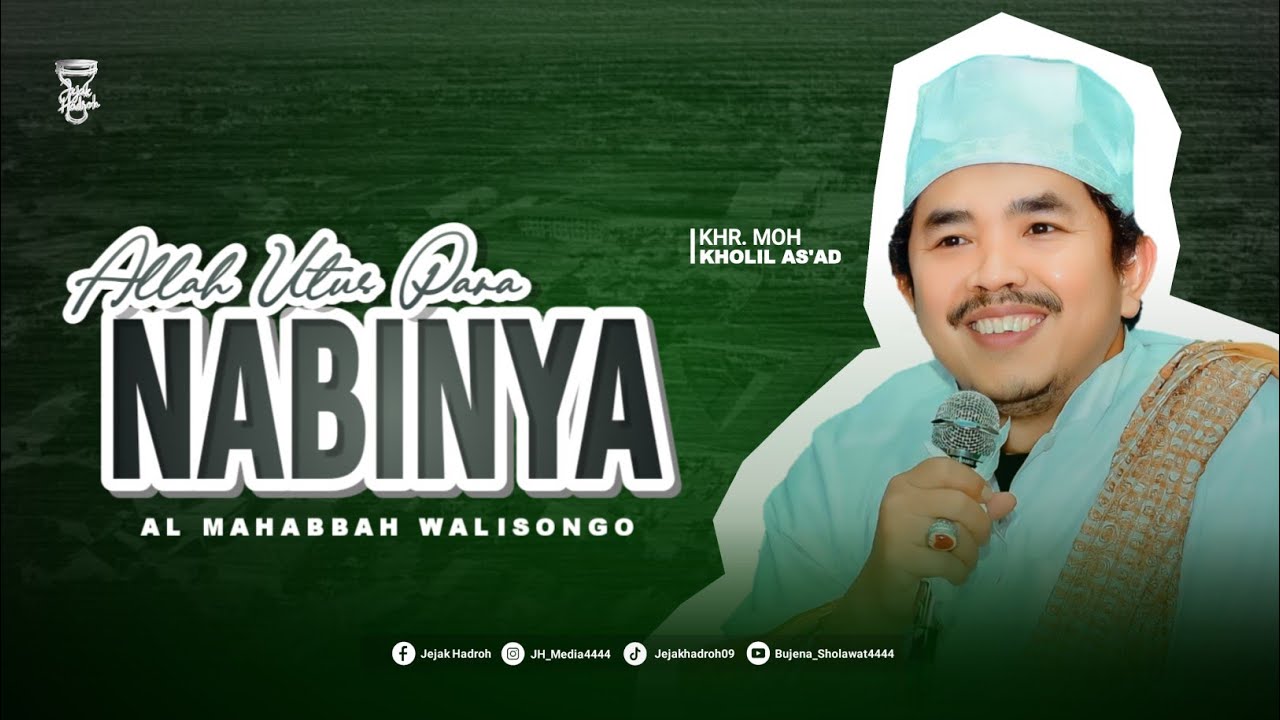 TERBARU!!! ALLAH UTUS PARA NABINYA || AL MAHABBAH WALISONGO || VOC. FERI ARIFANDI