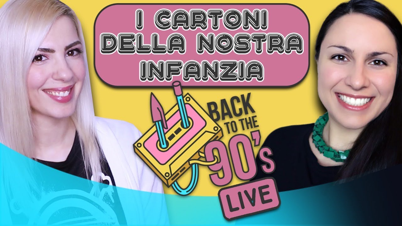 I CARTONI DELLA NOSTRA INFANZIA | #BackToThe90s